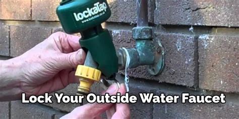 How to Lock Outside Water Faucet | Top 5 Methods (2024)