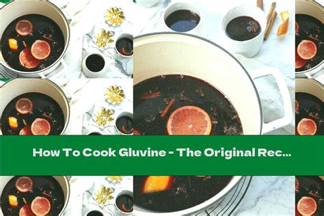 How To Cook Gluvine - The Original Recipe! - Recipe - This Nutrition