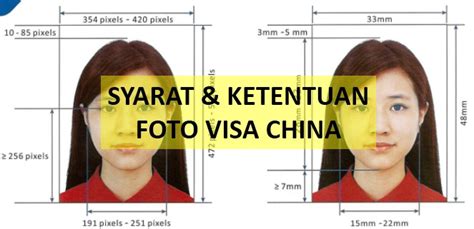 √ Foto Visa China: Ukuran & Ketentuan (Lengkap Dengan Contoh) - Pakar Dokumen