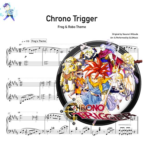 Chrono Trigger - Frog & Robo Theme