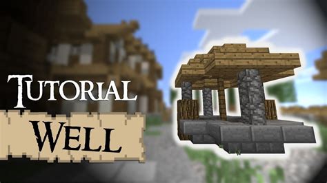 Minecraft Tutorial: Medieval WELL - YouTube