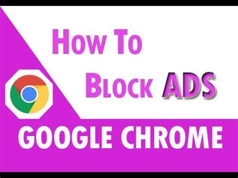 How to block ads on google chrome - YouTube