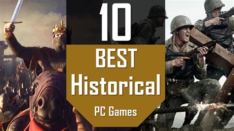 Best Historical Games | TOP10 Modern & Ancient History PC Games - YouTube