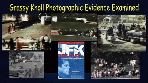 Grassy Knoll Photographic Evidence Examined