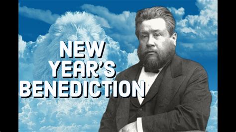 A New Year's Benediction - Charles Spurgeon Sermon (C.H. Spurgeon) | Christian Audiobook | New ...