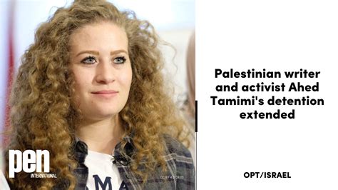 OPT\Israel: Palestinian writer and activist Ahed Tamimi's detention ...