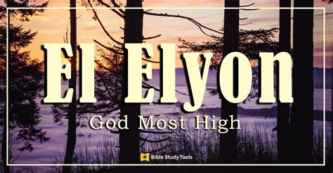 El Elyon - "Lord Most High" Name Meaning Explained