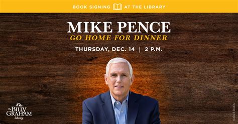 Mike Pence Book Signing - The Billy Graham Library