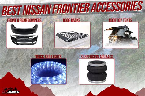 Top 5 Nissan Frontier Accessories – Offroading 4×4 Guides & Reviews