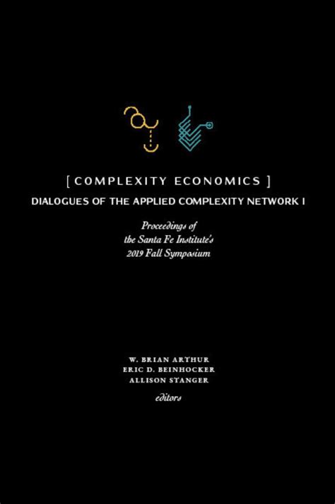 Events: Foundations of Complexity Economics | Santa Fe Institute