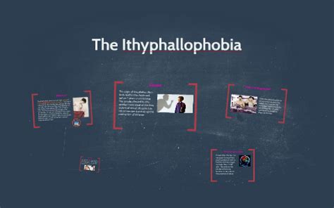 The Ithyphallophobia by Marjolaine Guay on Prezi