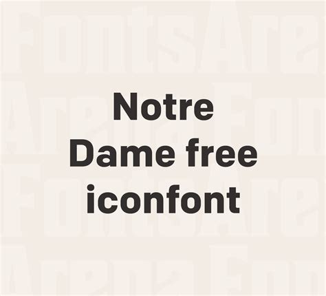 Notre Dame free icon font — FontsArena