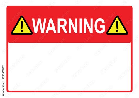 Warning sign Danger Sign with blank space for your text printable paper ...