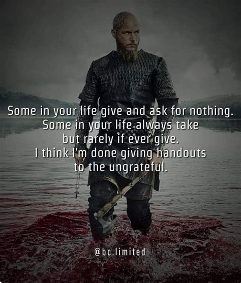 Pin by Ami Brown on My quotes on life... | Viking quotes, Warrior quotes, Ragnar lothbrok quotes