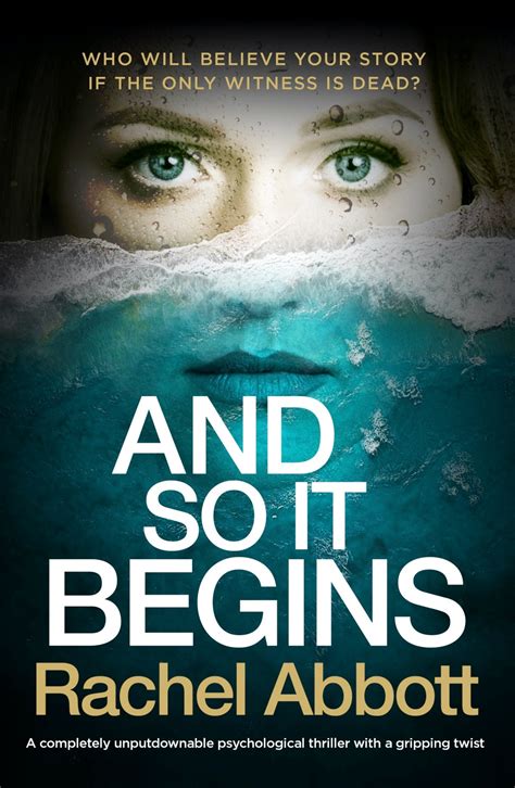 Book Review: And So It Begins (Stephanie King #1) by Rachel Abbott ...