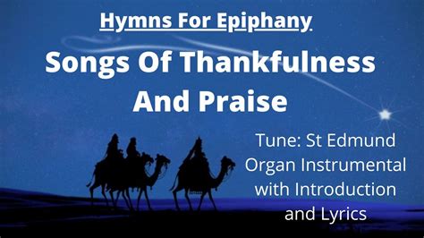 Epiphany Hymns: Songs Of Thankfulness And Praise - Organ Instrumental ...