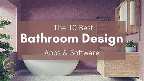 10 Best Bathroom Design Apps and Software (Free + Paid)