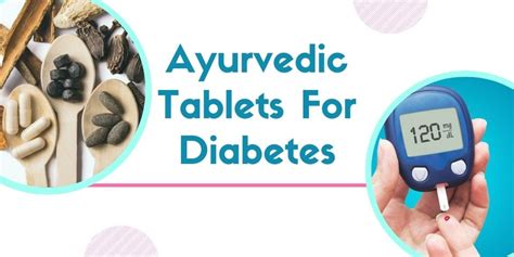 Ayurvedic Tablets For Diabetes | Diabetes Treatment In Ayurveda