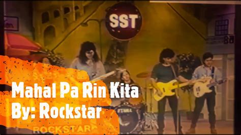 Mahal Pa Rin Kita By: ROCKSTAR - YouTube