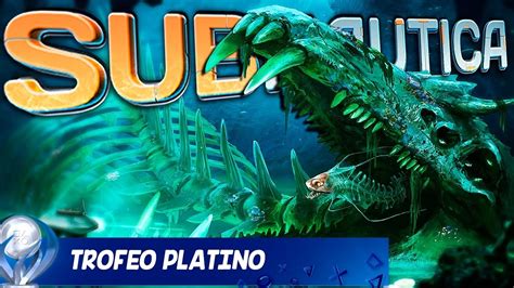 PLATINO SUBNAUTICA PS5 - YouTube