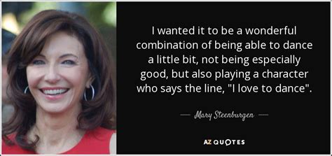 25 QUOTES BY MARY STEENBURGEN [PAGE - 2] | A-Z Quotes