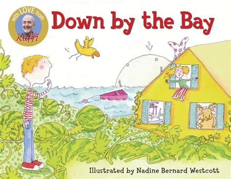 Down by the Bay (Raffi Songs to Read): 9780517800584 - IberLibro