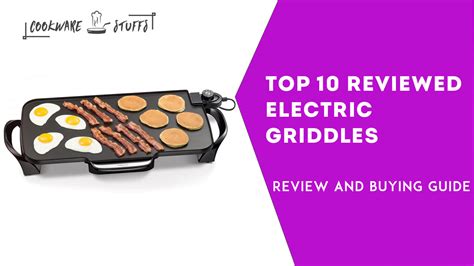 10 Best Electric Griddle 2020 - Reviews & Buying Guide | Cookware Stuffs