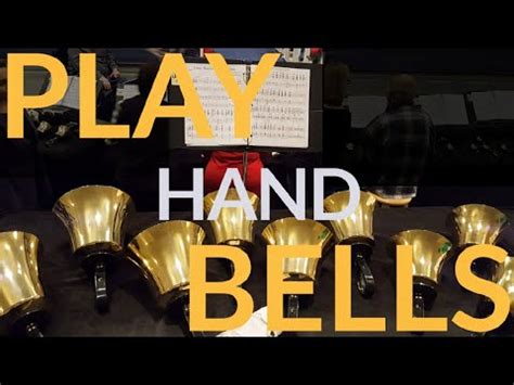 Play Hand Bells: Music Symbols and Playing Techniques for Handbells - YouTube