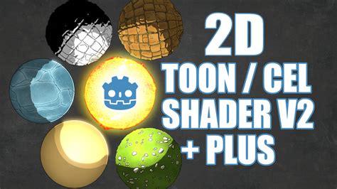 2D Cel / Toon Shader v2 +Plus - Godot Shaders