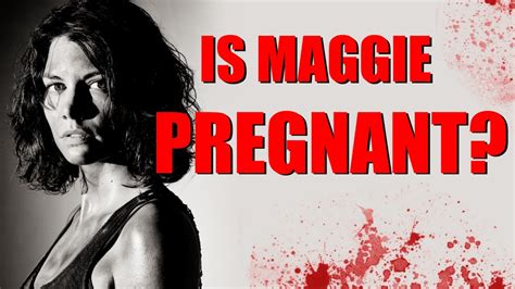 The Walking Dead - Is Maggie Pregnant in Season 6? (Possible Comic ...