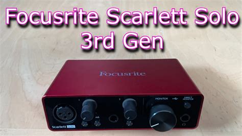 How to Setup Up Your Focusrite Scarlett solo 3rd gen Audio Interface ...