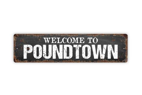 Welcome to Poundtown Sign Bedroom Metal Sign Custom Rustic - Etsy