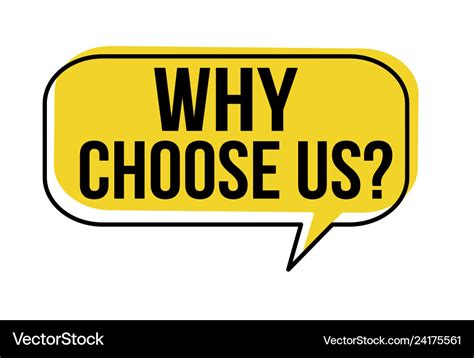 Why choose us speech bubble Royalty Free Vector Image