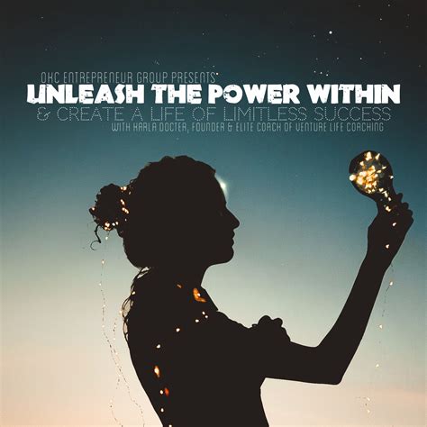 Today at 7PM Unleash the Power Within & Create a Life of Limitless ...