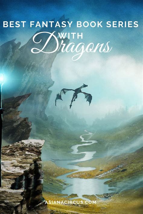 45 Best Fantasy Books About Dragons (Series & Novels) - Asiana Circus | Fantasy books, Dark ...