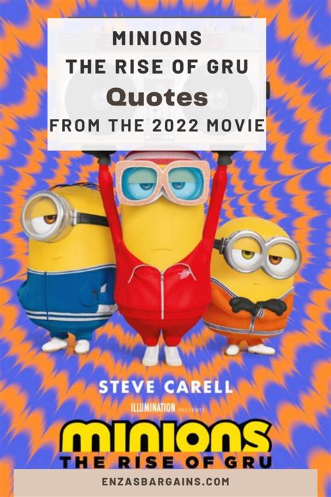 Minions: The Rise of Gru Quotes – Best lines from the movie! - Enza's ...