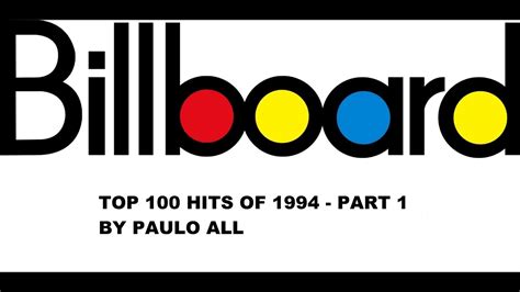 BILLBOARD - TOP 100 HITS OF 1994 - PART 1/2 - YouTube