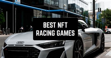 6 Best NFT Racing Games in 2024 (Android & iOS) | Freeappsforme - Free ...