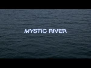 Mystic River Movie Quotes. QuotesGram