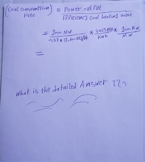 Solved Coal consumption) = Power out put Efficiency coal | Chegg.com