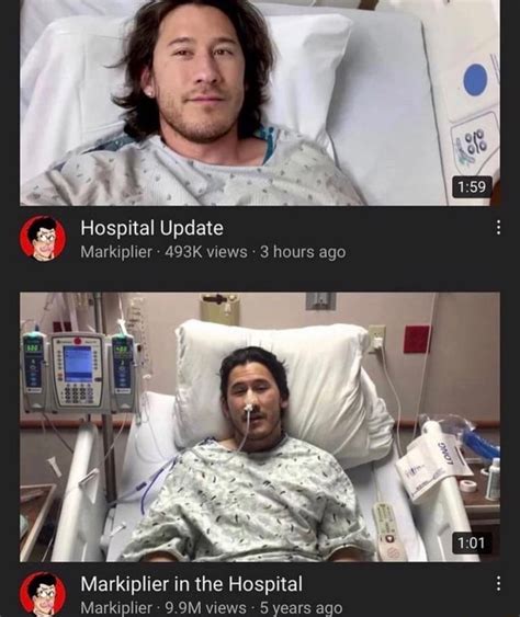 Hospital Update Markiplier 493K views 3 hours ago Markiplier in the Hospital Markiplier-9.9M ...