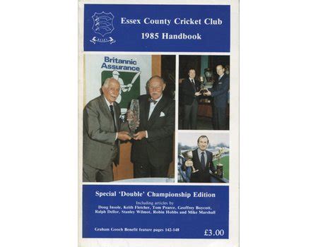 ESSEX COUNTY CRICKET CLUB ANNUAL 1985 - Essex County Cricket Yearbooks ...