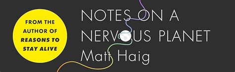 Notes on a Nervous Planet: Amazon.co.uk: Haig, Matt: 9781786892690: Books