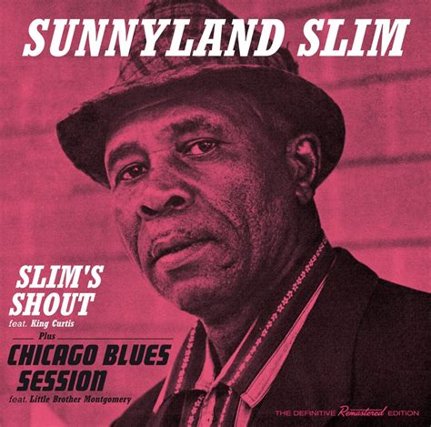 SLIM,SUNNYLAND - Slim's Shout / Chicago Blues Session - Amazon.com Music