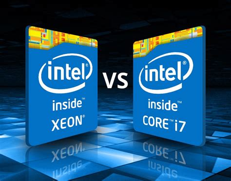 Intel Core Vs Xeon: Which is best? - AVADirect