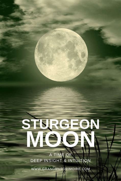 Sturgeon Moon 2025 » Grandma's Grimoire