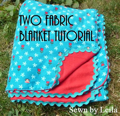 Sewn by Leila Gardunia: Easy-Peasy Two Fabric Blanket