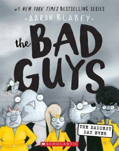 The Bad Guys in the Baddest Day Ever [The Bad Guys #10] [10] 9781338305845 | eBay