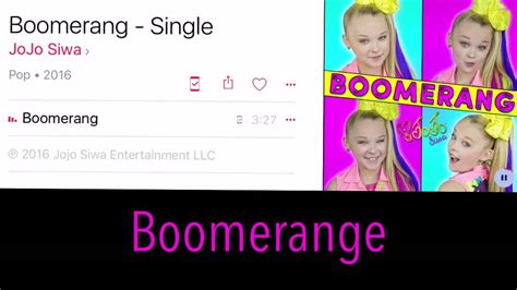 Boomerang by JoJo Siwa (full version) - YouTube