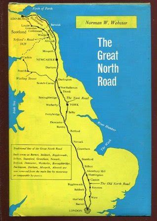 The Great North Road by Norman William Webster